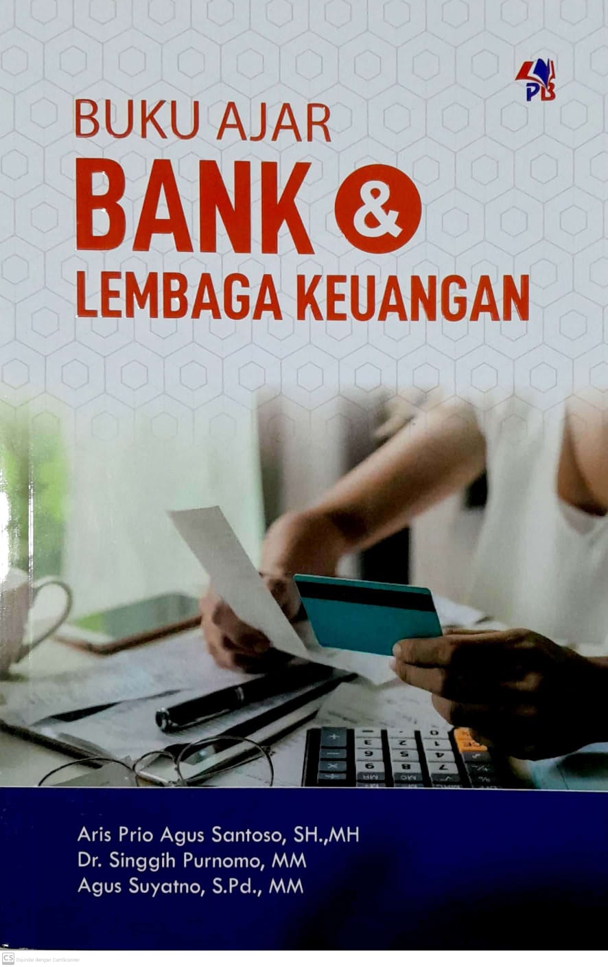 Buku Ajar Bank dan Lembaga Keuangan