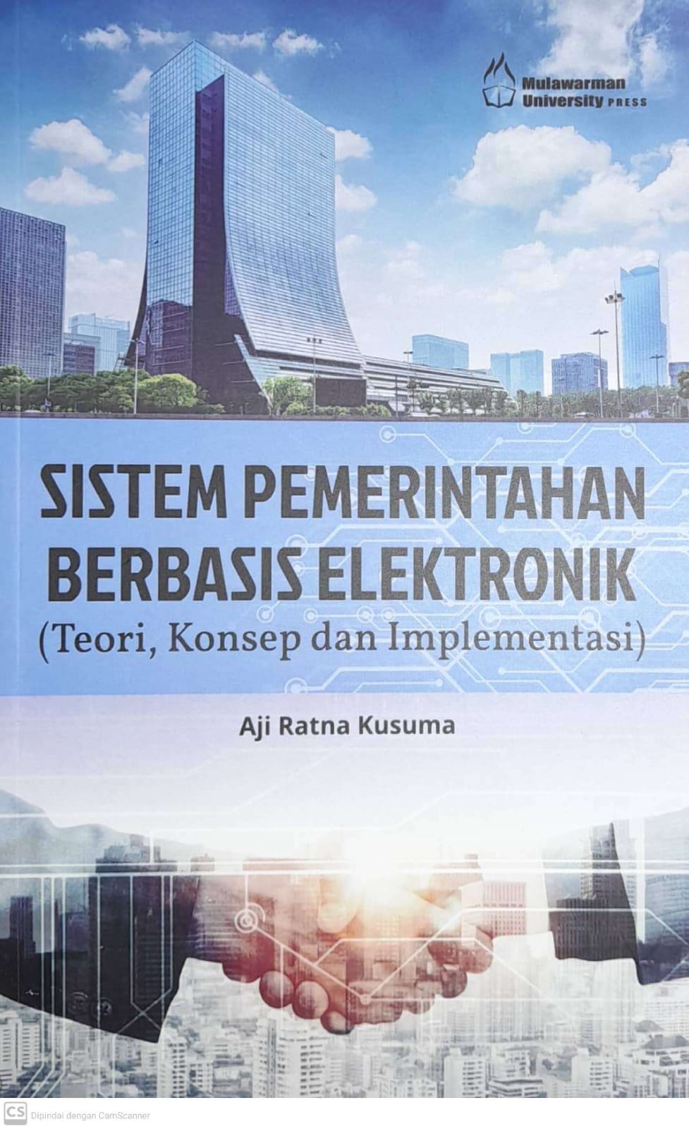 Sistem Pemerintahan Berbasis Elektronik ( Teori, Konsep dan Implementasi )