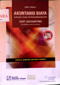 Akuntansi Biaya Dasar dan Perkembangan Cost Acconting Fondations and Evolution (Buku 2)