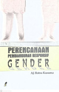 Perencanaan Pembangunan Responsif Gender